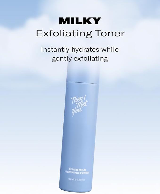 Then I Met You Birch Milk Refining Toner, Exfoliating & Hydrating Face Toner with Birch Juice, AHAs & PHAs, Vegan & Clean Skincare, 3.38 oz-Velvo Beauty