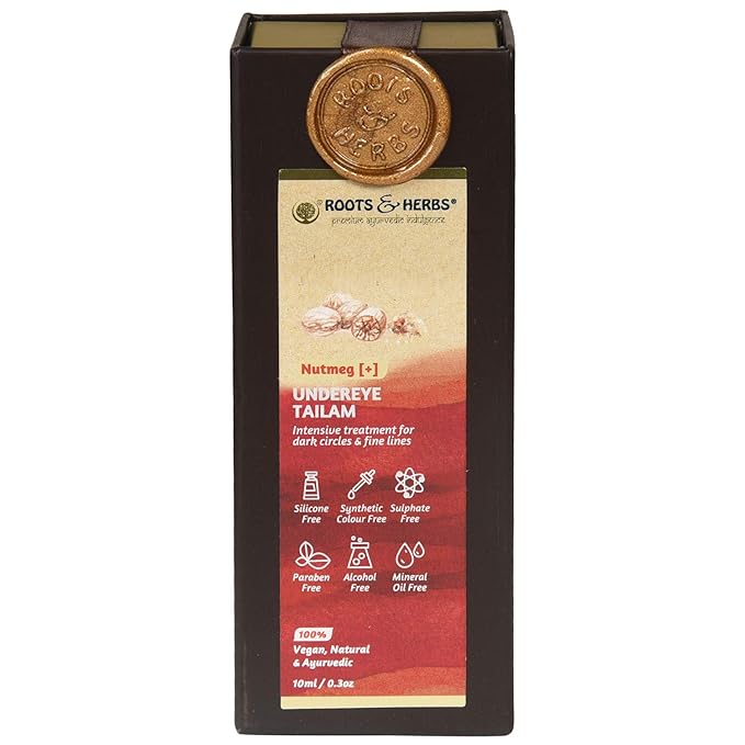 ROOTS AND HERBS Ayurvedic Natural Treatment 100% Vegan No Paraben Nutmeg Undereye Nourishment Oil for Men and Women -10 ml-Velvo Beauty