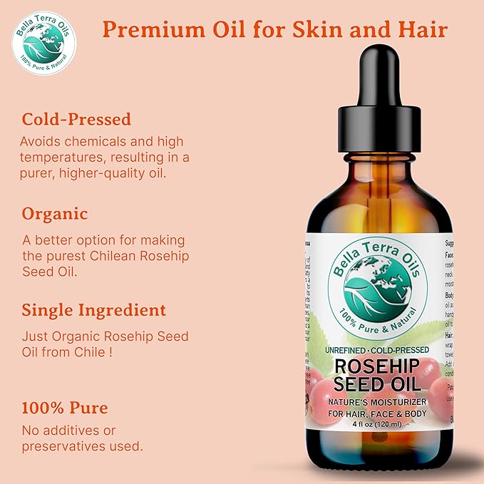 Bella Terra Oils - Organic Rosehip Oil 4 oz - Hailing from The Finest Rosa Mosqueta, Abundant in Omega-6 & Omega-3 Fatty Acids, Pure Radiance for Face-Velvo Beauty