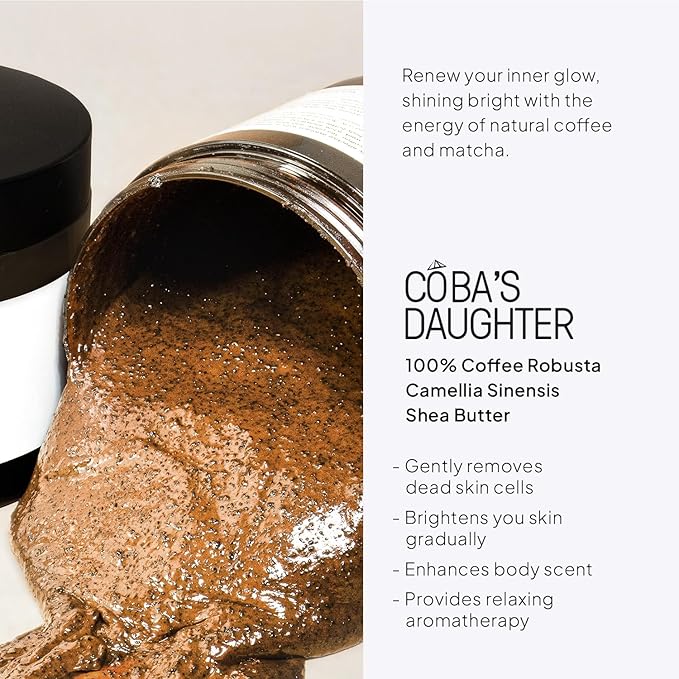 COBA'S DAUGHTER Robusta Coffee Body Scrub| Exfoliating for Cellulite and Stretch Marks, KP Bump Eraser, Strawberry Legs,Underarm | Matcha & Shea Butter | Safe for pregnancy | Vegan Beauty (10.6 Oz)-Velvo Beauty