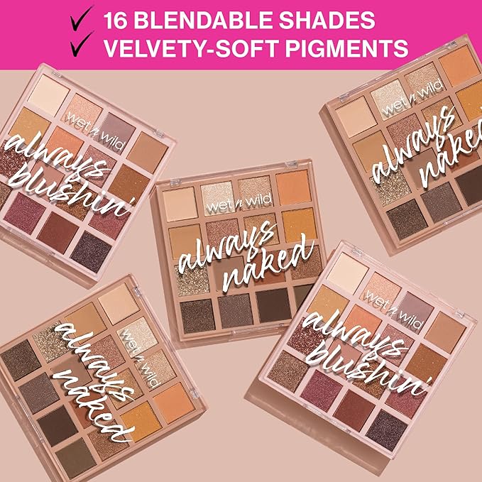 wet n wild Always Naked Palette, Nude Neutral Eye Makeup, Blendable, Warm And Cool Nude Pigments, Matte, Shimmer, Glitter, Creamy Smooth-Velvo Beauty