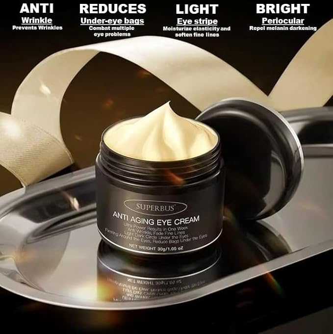 SUPERBUS Anti Aging Eye Cream, Anti Wrinkle, Fade Fine Lines, Reduce Bags and Light / Dark Circle Under the Eyes, Firming Around the Eyes-Velvo Beauty