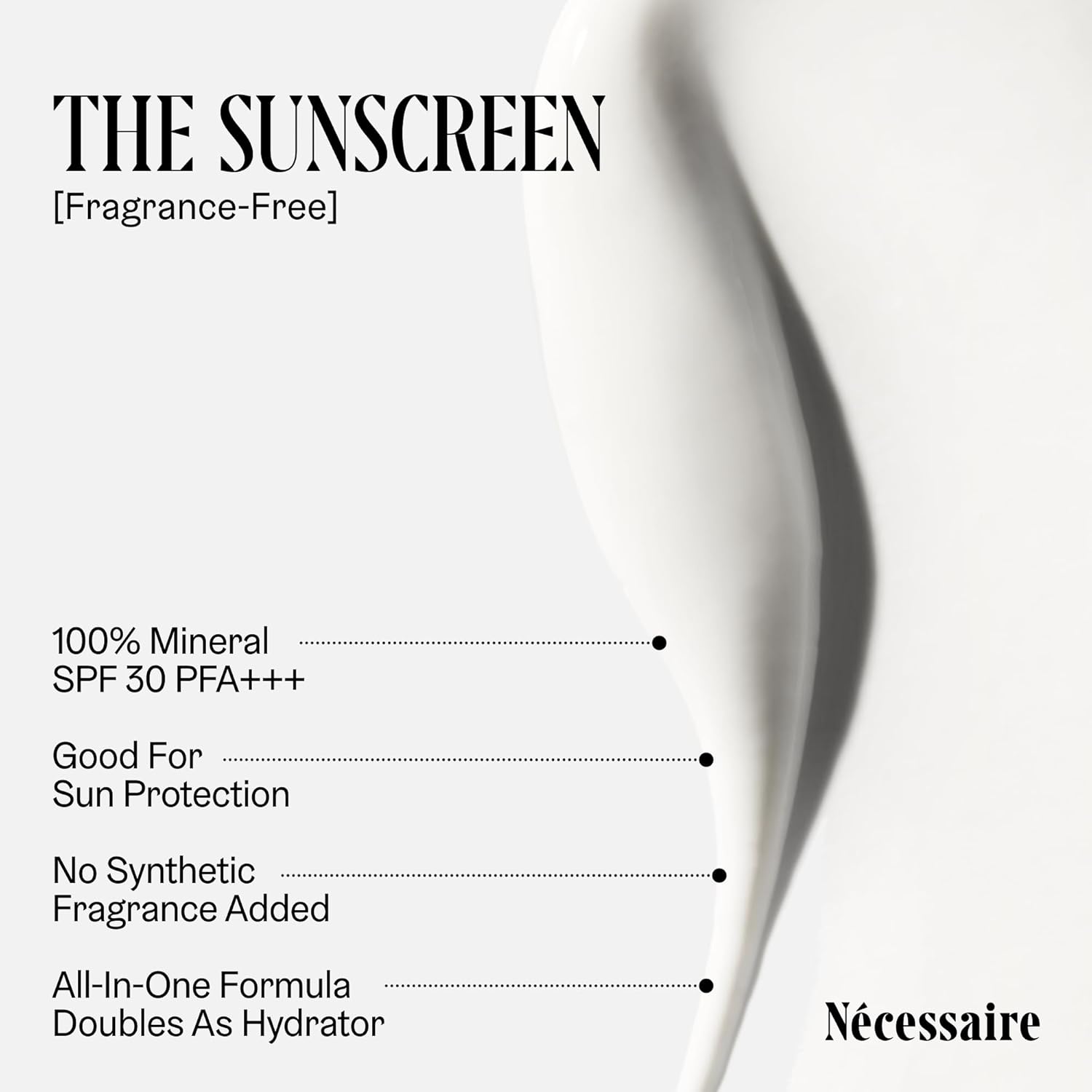 Nécessaire The Mineral Sunscreen SPF 30 PA+++. For The Body. Broad Spectrum. Zinc Oxide, Hyaluronic Acid, Niacinamide. Hydrate. Protect Against Sun Damage + Premature Aging. Dermatologist-Tested 5.1oz-Velvo Beauty