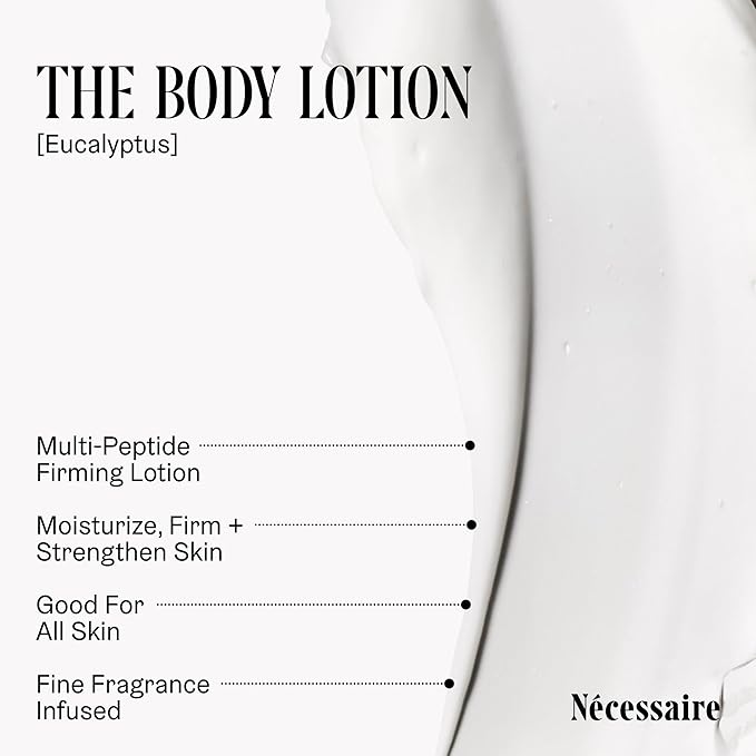 Nécessaire The Body Lotion with Pump. Eucalpytus. Multi-Peptide Firming Lotion to Moisturize, Firm, Strengthen. 2.5% Niacinamide, Vitamin C/E + Omega 6/9. 450ml / 15.2 fl oz-Velvo Beauty