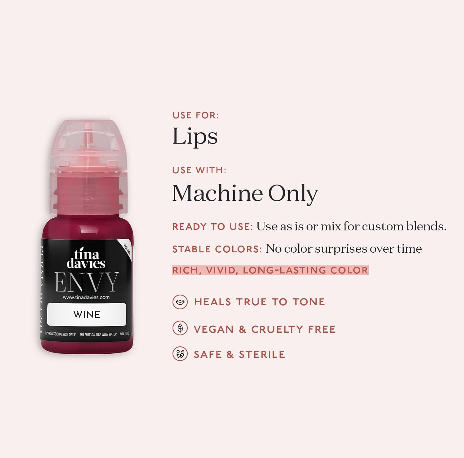 Tina Davies Professional Envy & Lust Lip Pigments - Permanent Lip Makeup - Colors Heal True to Tone - High Retention - Envy Wine, 1/2oz/15ml Bottle-Velvo Beauty