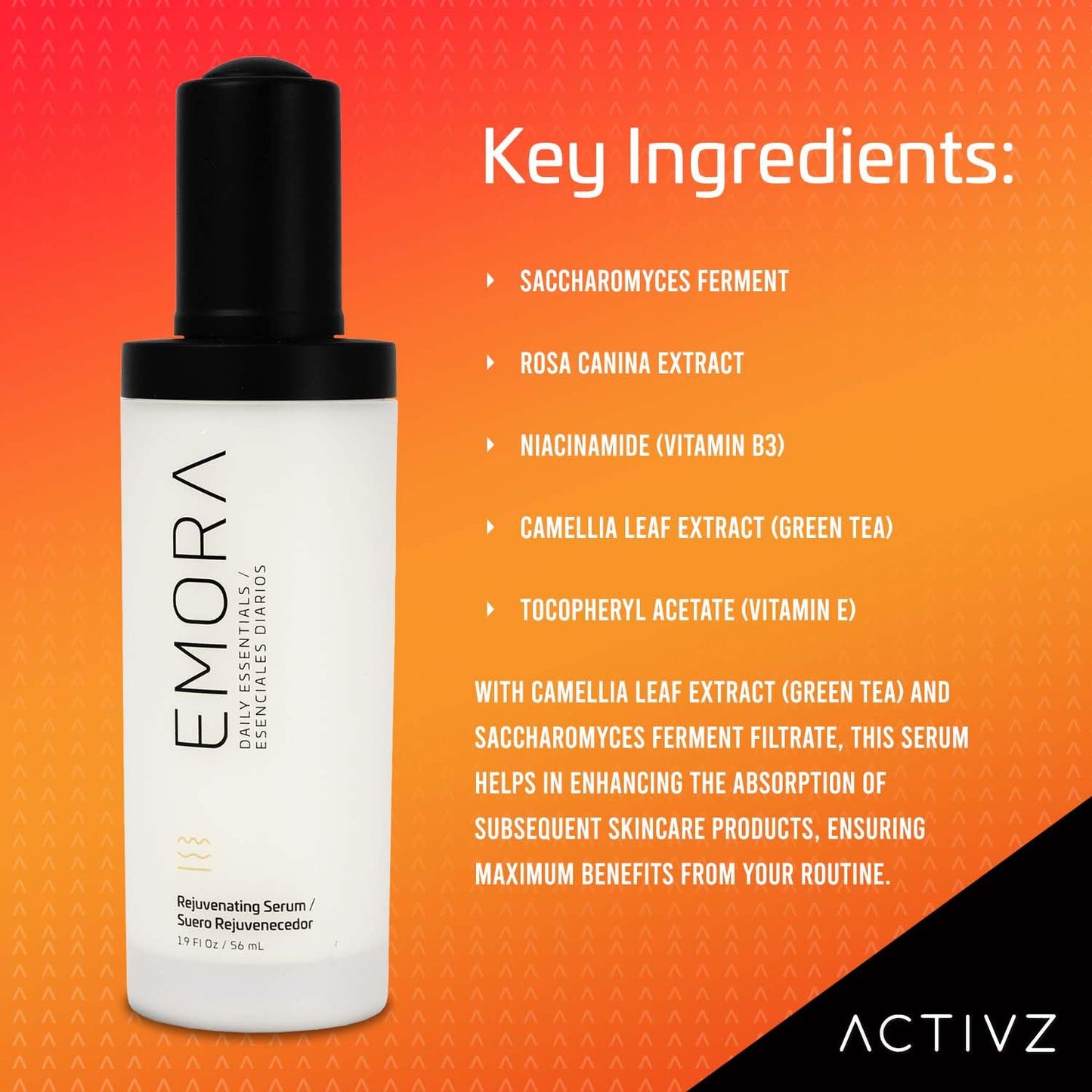 ACTIVZ Emora Rejuvenating Serum - Nourishes, Tones, Renews Skin with Saccharomyces Ferment, Rosa Canina, Niacinamide, Green Tea, and Vitamin E - 56ml-Velvo Beauty