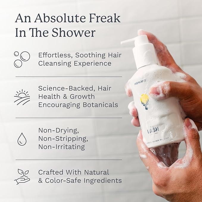 Highland: The Wash. Your new hair and scalp optimized shampoo alternative. Hydrating, balancing, nourishing & strengthening. Crafted with botanical ingredients.-Velvo Beauty