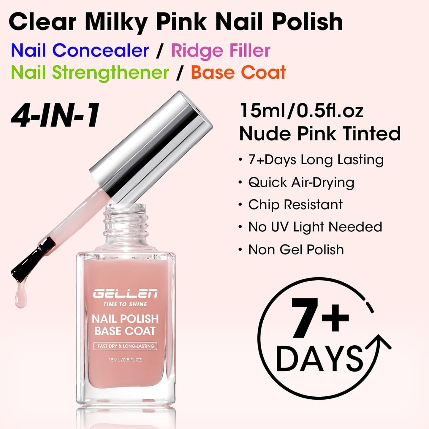 GELLEN 4‑in‑1 Clear Nail Polish Base Coat Sheer Tinted Natural Pink, Ridge Filler, Nail Strengthener & Concealer, Calcium Formula Strengthens Nails, Enhances Natural Look, No HEMA, Anti-yellowing-Velvo Beauty