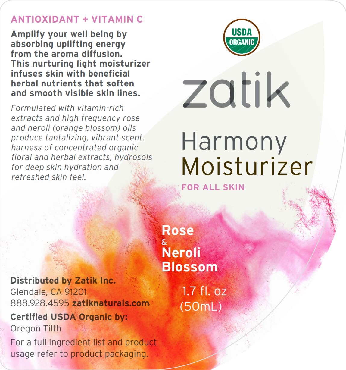 Zatik Naturals - Harmony Moisturizer with Rose and Neroli Blossom, USDA Organic, Vegan, Non GMO, Gluten Free, Soy Free, Alcohol Free, pH Balanced, Biodegradable, 1.7 fl oz 50ml-Velvo Beauty
