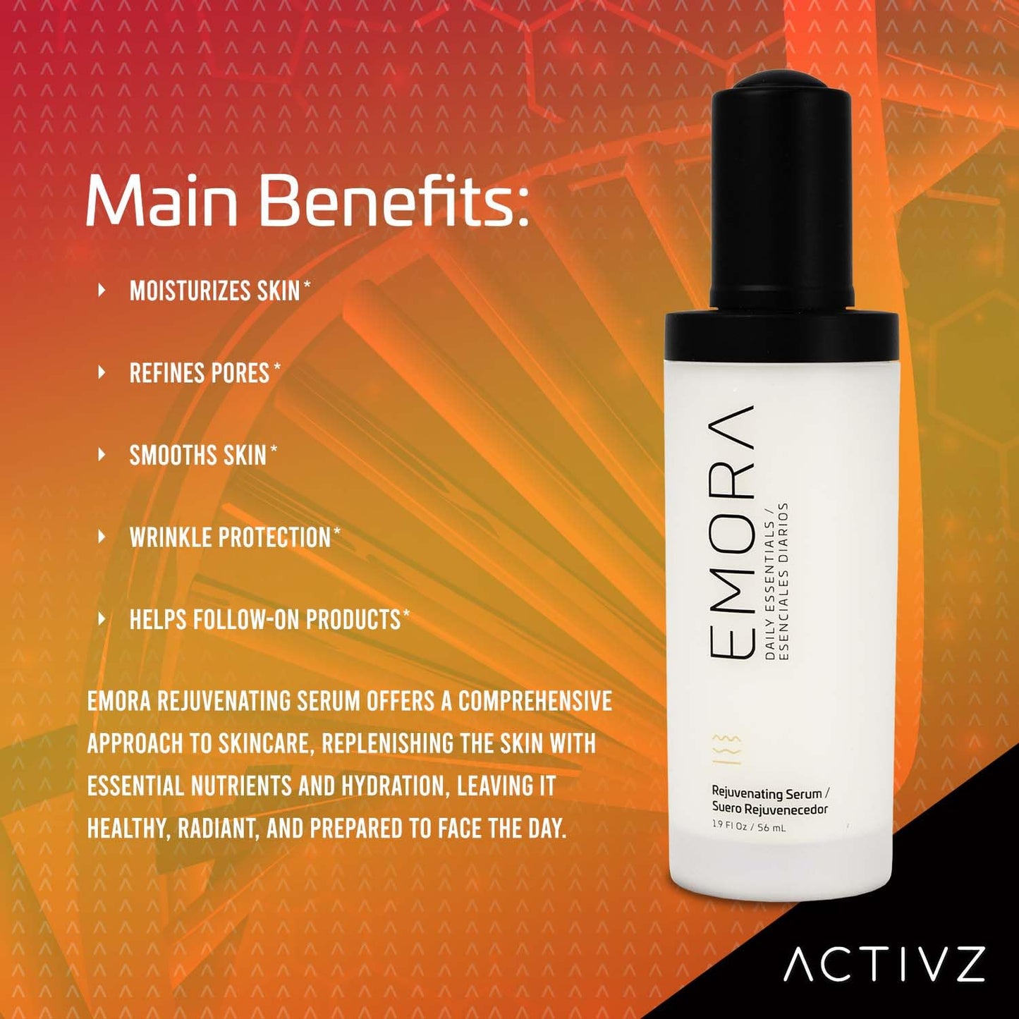 ACTIVZ Emora Rejuvenating Serum - Nourishes, Tones, Renews Skin with Saccharomyces Ferment, Rosa Canina, Niacinamide, Green Tea, and Vitamin E - 56ml-Velvo Beauty