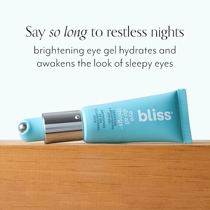 bliss Eye Do All Things Hydrating Eye Gel Depuff & Brighten Straight-from-the-Spa Paraben Free, Cruelty Free 0.7 fl oz-Velvo Beauty