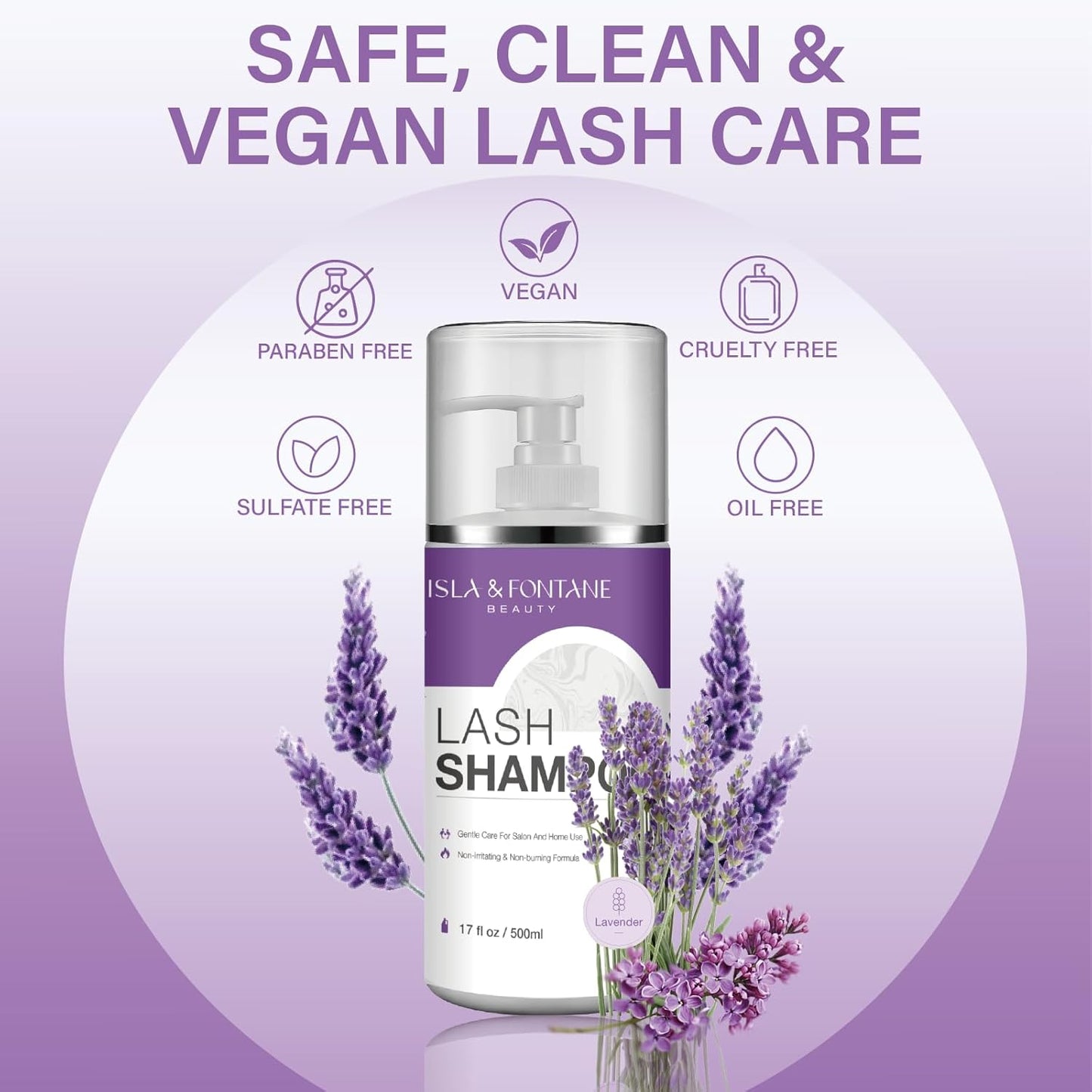 ISLA & FONTANE Lash Shampoo Bulk – Multi-Scent Series – 17 fl oz / 500ml | Gentle Eyelash Cleanser for Lash Extensions | Non-Irritating | Professional Lash Bath Foam For Salon And Home Use (Lavender)-Velvo Beauty