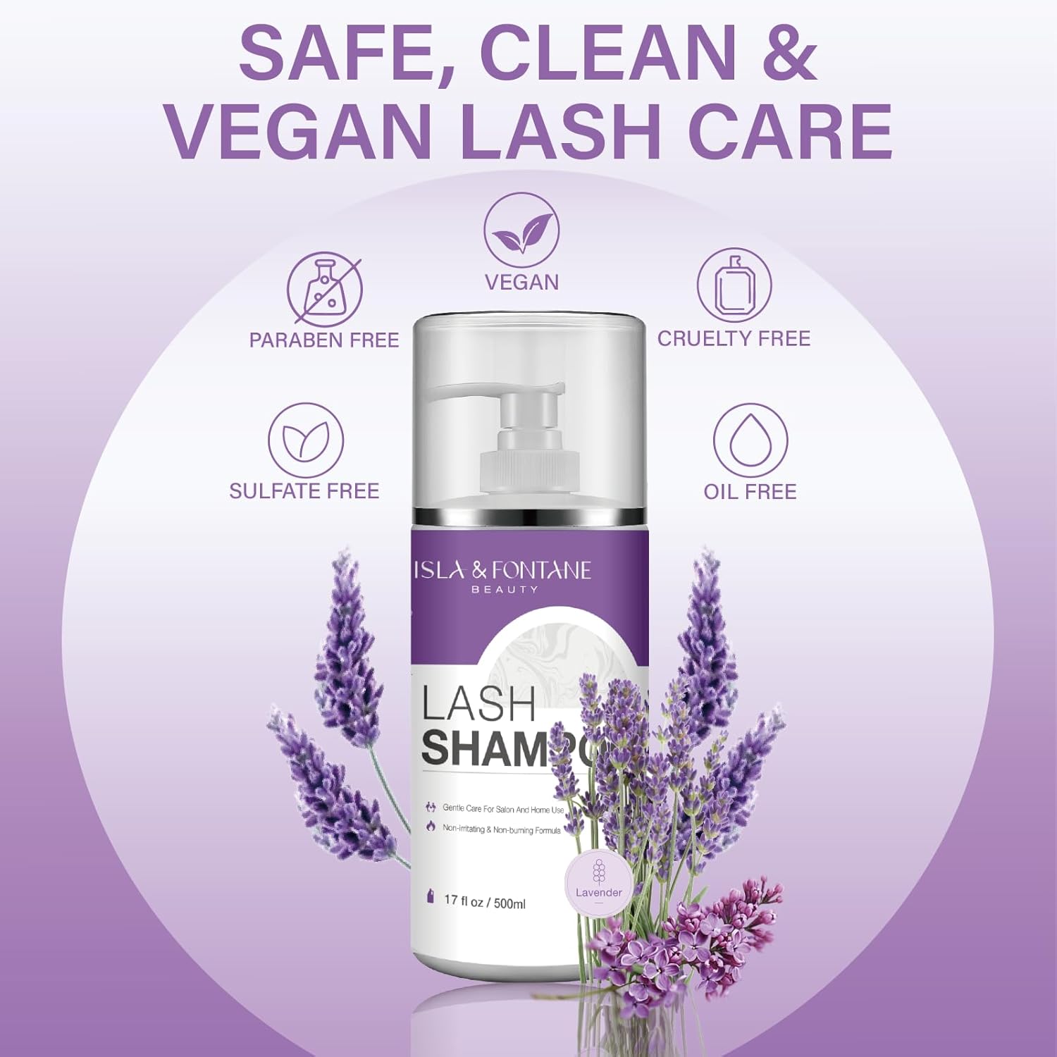 ISLA & FONTANE Lash Shampoo Bulk – Multi-Scent Series – 17 fl oz / 500ml | Gentle Eyelash Cleanser for Lash Extensions | Non-Irritating | Professional Lash Bath Foam For Salon And Home Use (Lavender)-Velvo Beauty