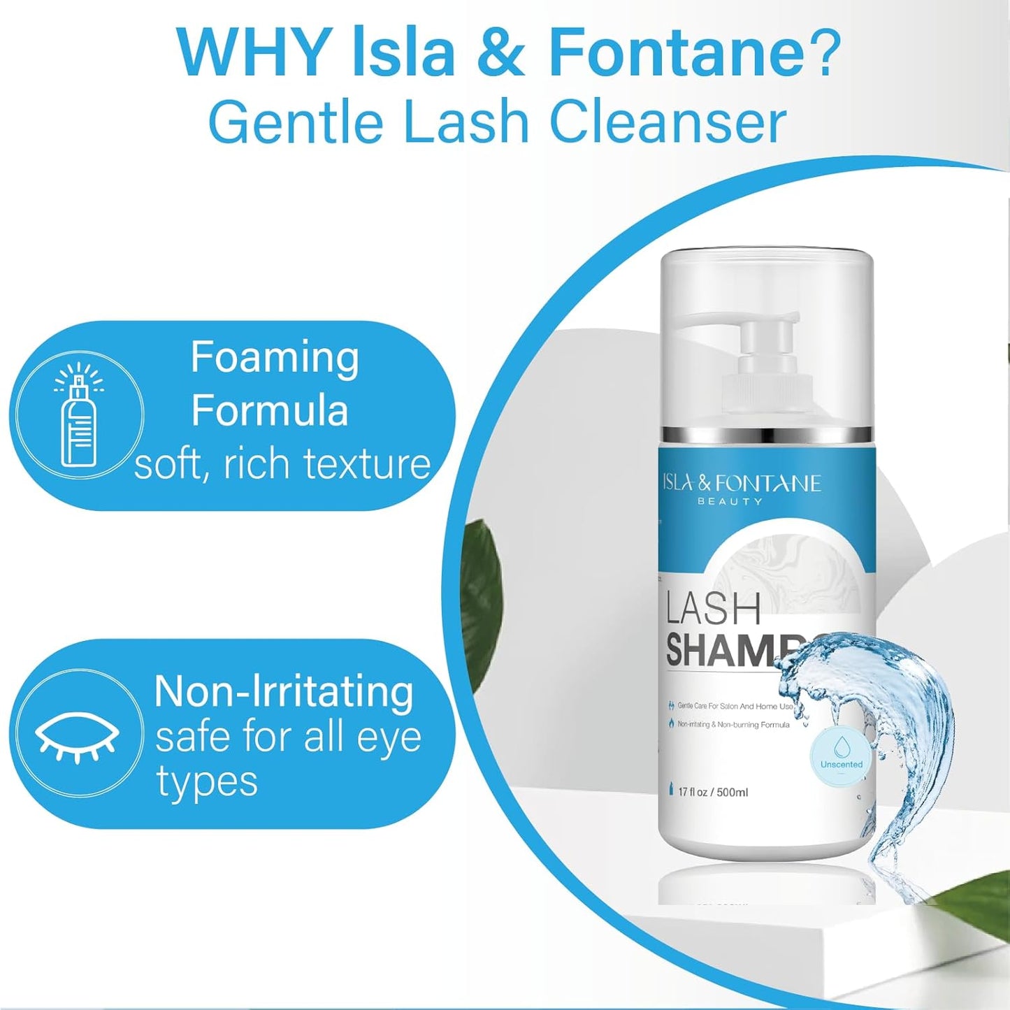 Isla & Fontane Lash Shampoo Bulk – Multi-Scent Series – 17 fl oz / 500ml | Gentle Eyelash Cleanser for Lash Extensions | Non-Irritating | Professional Lash Bath Foam For Salon And Home Use (Unscented)-Velvo Beauty
