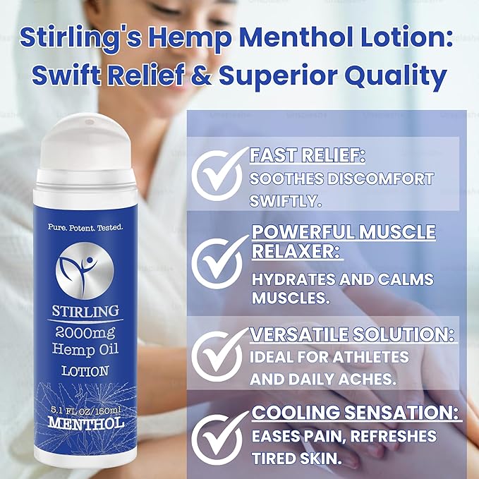 STIRLING Menthol Lotion + Hemp Oil – Maximum strength relief with cooling menthol and 100% pure hemp oil to soothe joints, relax muscles, and hydrate with aloe vera. 5 fl oz. (2000mg, Menthol)-Velvo Beauty